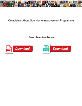 Complaints About Sun Home Improvement Programme