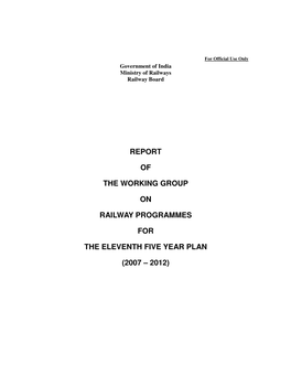 Report of the Working Group on Railway Programmes For