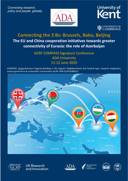 Brussels, Baku, Beijing the EU and China Cooperation Initiatives Towards Greater Connectivity of Eurasia: the Role of Azerbaijan