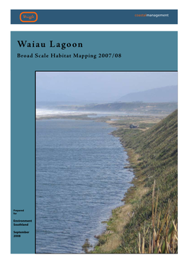 Report Describes the Broad Scale Habitat Mapping Undertaken in February 2008