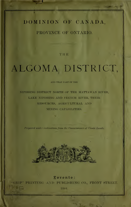 The Algoma District and That Part of the Nipissing District North of The