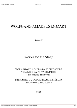 WOLFGANG AMADEUS MOZART Works for the Stage