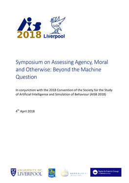 Assessing Agency, Moral and Otherwise- Beyond the Machine