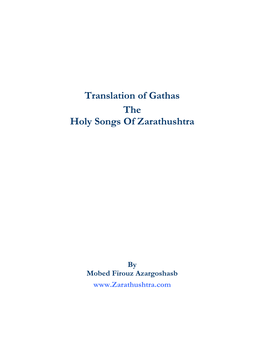 Translation of Gathas the Holy Songs of Zarathushtra