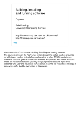Building, Installing and Running Software