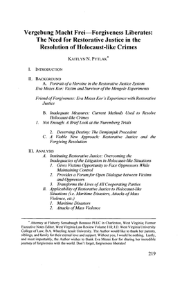 Vergebung Macht Frei-Forgiveness Liberates: the Need for Restorative Justice in the Resolution of Holocaust-Like Crimes