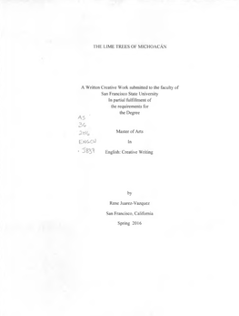 A Written Creative Work Submitted to the Faculty of San Francisco State University in Partial Fulfillment of the Requirements for the Degree A5 ' 30 Master of Arts