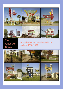 De Nederlandse Motelbouw in De Periode 1950-1980