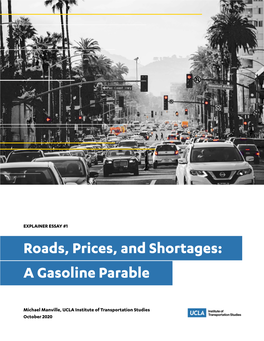 Roads, Prices, and Shortages: a Gasoline Parable