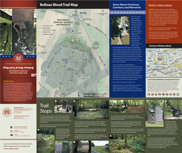 Belleau Wood Trail Map the Memorial Chapel, the Visitor Building, the the Building, Visitor the Chapel, Memorial The