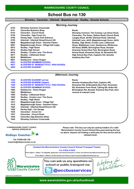 School Bus No 130 Shrewley - Claverdon - Ullenhall - Mappleborough - Studley - Alcester Schools