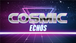Cassette Futurism's COSMIC ECHOS