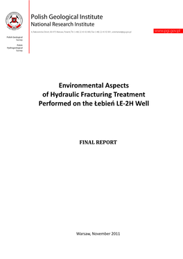 Environmental Aspects of Hydraulic Fracturing Treatment Performed on the Łebień LE-2H Well