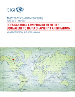 Does Canadian Law Provide Remedies Equivalent to Nafta Chapter 11 Arbitration? Armand De Mestral and Robin Morgan