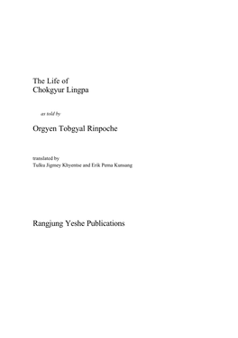 The Life of Chokgyur Lingpa