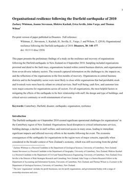 Organisational Resilience Following the Darfield Earthquake of 2010 Zachary Whitman, Joanne Stevenson, Hlekiwe Kachali, Erica Seville, John Vargo, and Thomas Wilson1