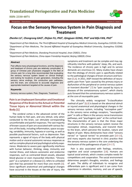 Focus on the Sensory Nervous System in Pain Diagnosis and Treatment Zhenhe LU1, Chongrong GAO2, Zhijian FU, Phd3, Qingjuan GONG, Phd3 and Bifa FAN, Phd4*