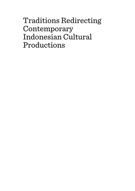 Traditions Redirecting Contemporary Indonesian Cultural Productions