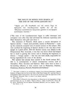 The Influx of Money Into Sparta at the End of the Fifth Century B.C.*