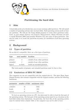 Partitioning the Hard Disk 1 Aim 2 Background