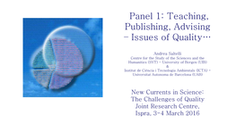 Teaching, Publishing, Advising – Issues of Quality…