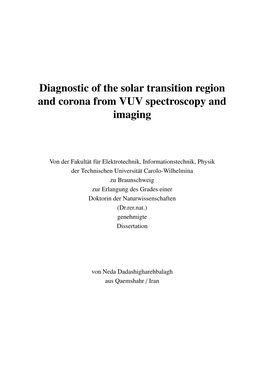 Diagnostic of the Solar Transition Region and Corona from VUV Spectroscopy and Imaging