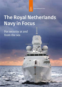 The Royal Netherlands Navy in Focus