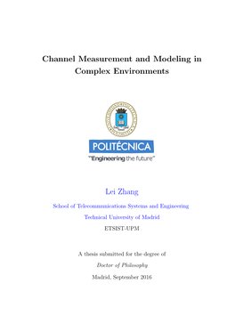 Channel Measurement and Modeling in Complex Environments Lei Zhang