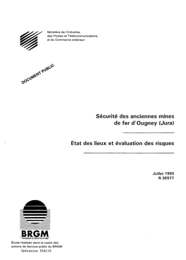 Sécurité Des Anciennes Mines De Fer D'ougney (Jura) Etat Des Lieux Et Évaluation Des Risques