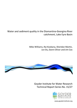 Water and Sediment Quality in the Diamantina-Georgina River Catchment, Lake Eyre Basin