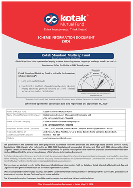 SCHEME INFORMATION DOCUMENT (SID) Kotak Standard Multicap Fund