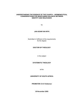 Understanding the Essence of the Church – Hermeneutical Considerations for Maintaining Balance Between Identity and Relevance