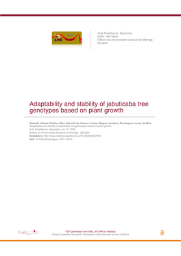 Adaptability and Stability of Jabuticaba Tree Genotypes Based on Plant Growth
