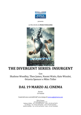 The Divergent Series: Insurgent