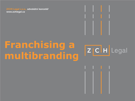 Franchising a Multibranding