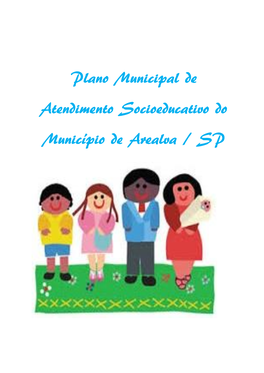 Plano Municipal De Atendimento Socioeducativo Do Município De Arealva / SP