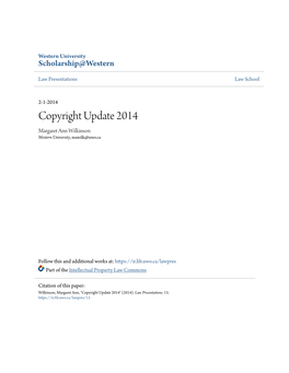 Copyright Update 2014 Margaret Ann Wilkinson Western University, Mawilk@Uwo.Ca