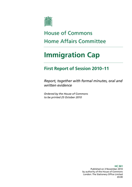 Home Affairs Select Committee Is Undertaking an Inquiry Into the Cap on Non-EU Economic Migration