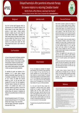 Delayed Haemolysis After Parenteral Artesunate Therapy for Severe Malaria in a Returning Canadian Traveler