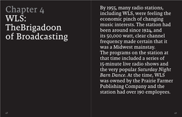 Chapter 4 WLS: Thebrigadoon of Broadcasting