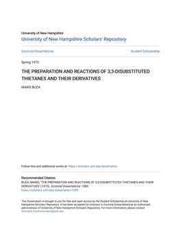 The Preparation and Reactions of 3,3-Disubstituted Thietanes and Their Derivatives