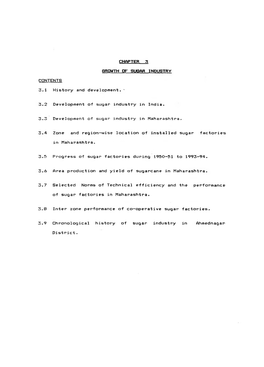 3.1 History and Development. ' 3.2 Development of Sugar Industry in India. 3-3 Development of Sugar Industry in Maharashtra