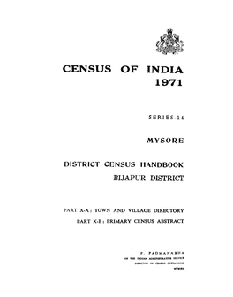 District Census Handbook, Bijapur, Part X-A, B, Series-14