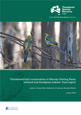 Threatened Bird Conservation in Murray-Darling Basin Wetland and Floodplain Habitat: Final Report
