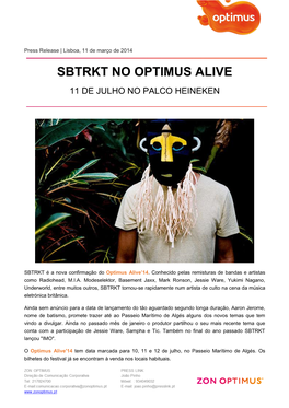 Sbtrkt No Optimus Alive 11 De Julho No Palco Heineken