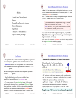 Outline Reversible and Irreversible Processes Equilibrium Reversible