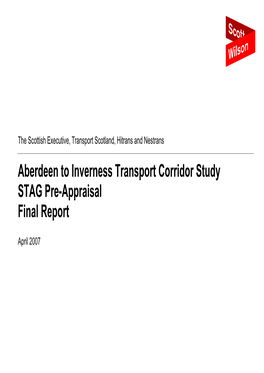 Aberdeen to Inverness Transport Corridor Study STAG Pre-Appraisal Final Report