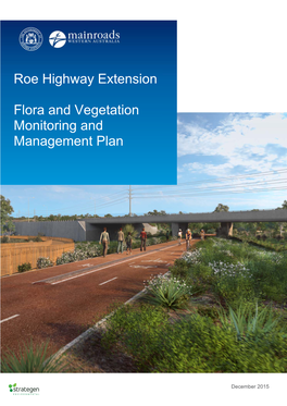Roe Highway Extension Flora and Vegetation Monitoring and Management Plan