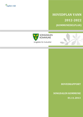 Hovedplan Vann 2012-2022, Kommunedelplan