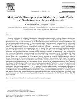 Motion of the Rivera Plate Since 10 Ma Relative to the Pacific and North